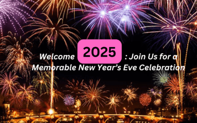 Welcome 2025: Join Us for a Memorable New Year’s Eve Celebration
