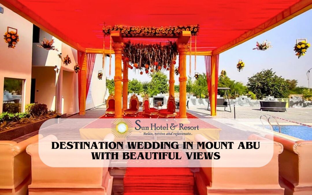 Dream Destination Wedding in Mount Abu