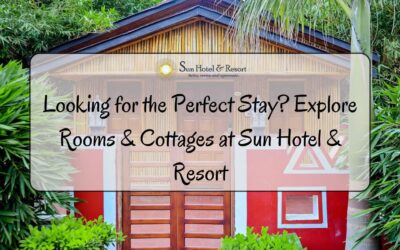 Looking for the Perfect Stay? Explore Rooms & Cottages at Sun Hotel & Resort
