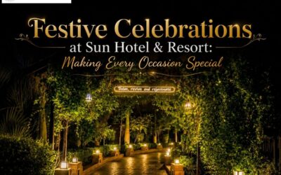 Festive Celebrations at Sun Hotel & Resort: Making Every Occasion Special